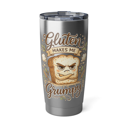 Gluten Makes Me Grumpy - 20oz Insulated Travel Mug