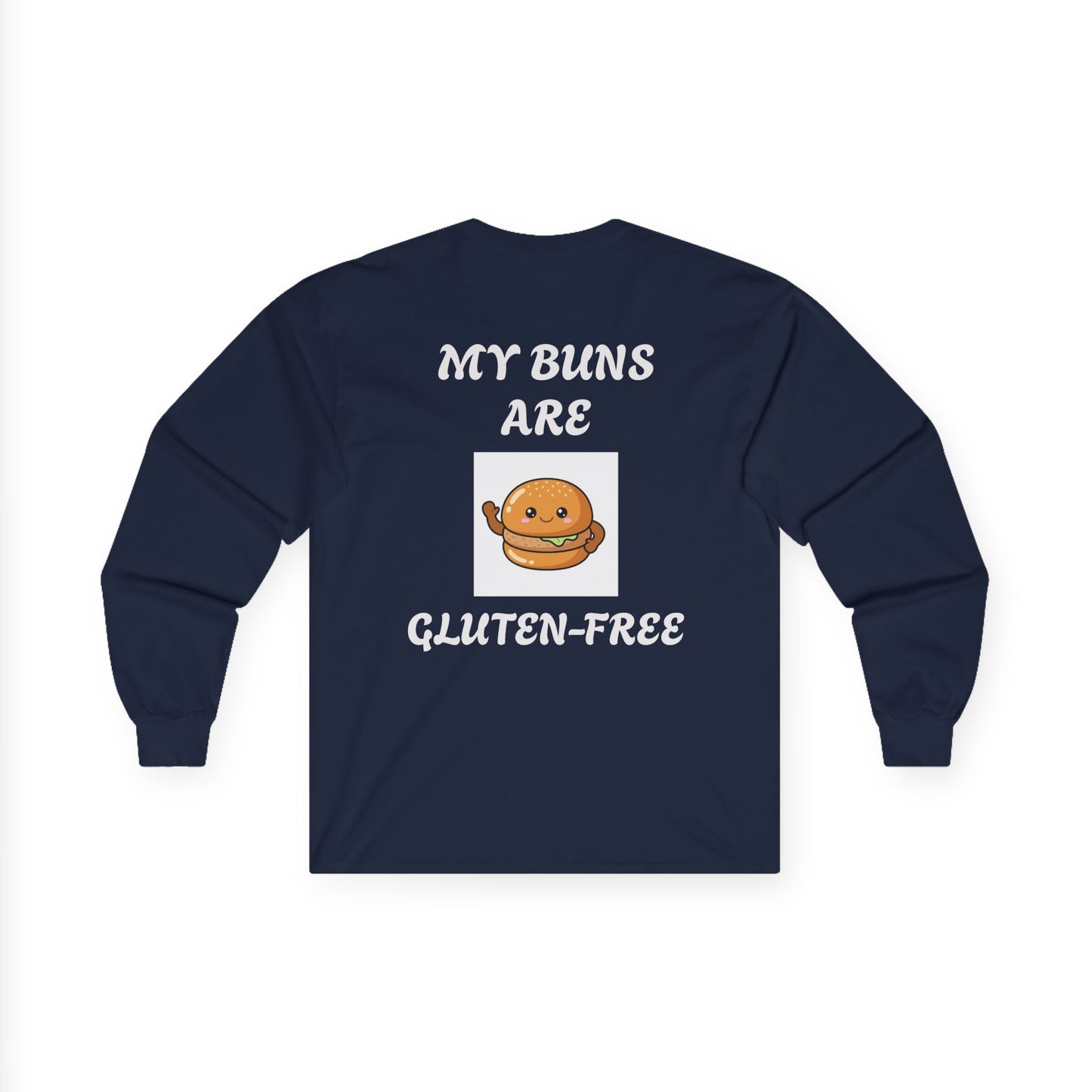Long Sleeve Tee — My Buns Are Gluten‑Free