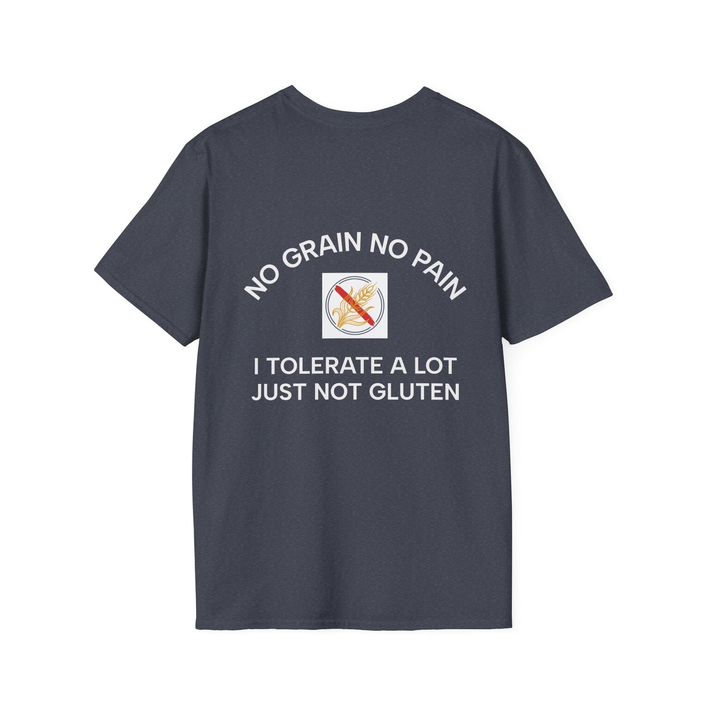No Fire T-Shirt — No Grain No Pain