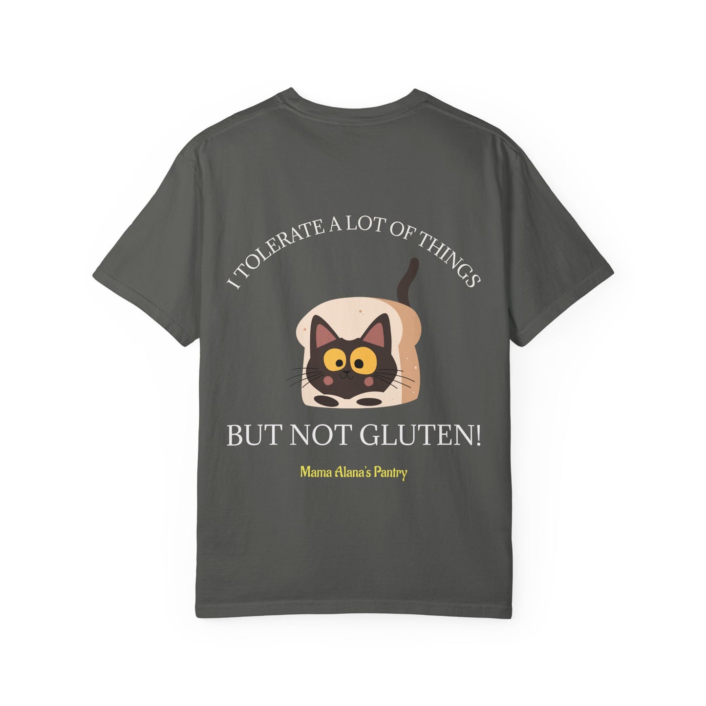 T-Shirt — "I Tolerate A Lot of Things but Not Gluten!" Cat in Bread Graphic