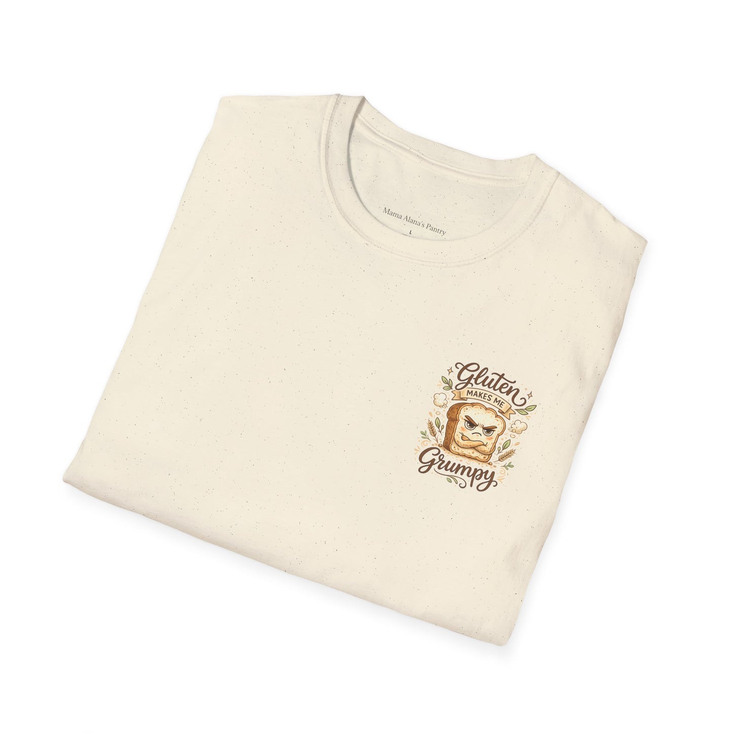 Gluten Makes Me Grumpy - T-Shirt